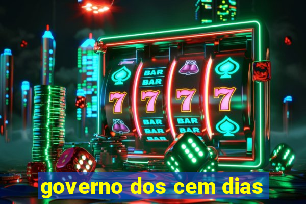 governo dos cem dias