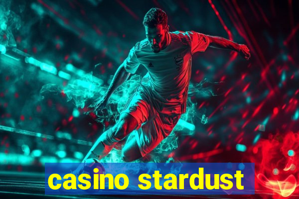 casino stardust