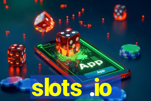 slots .io