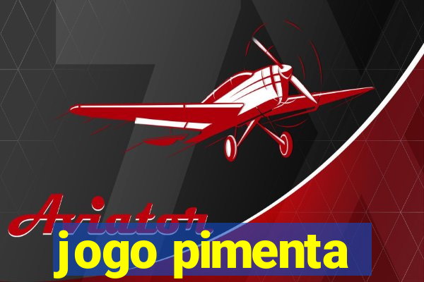 jogo pimenta