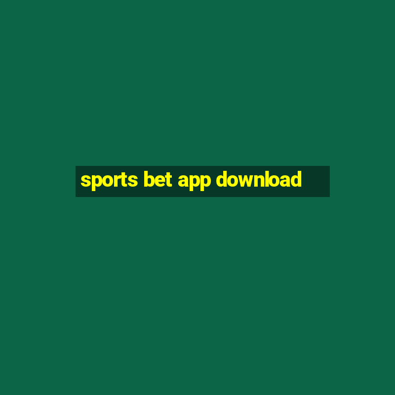 sports bet app download