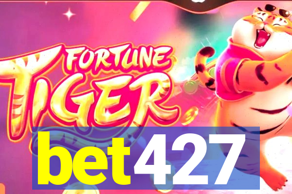 bet427