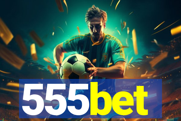 555bet