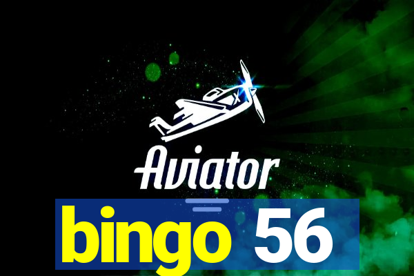 bingo 56