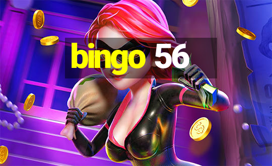 bingo 56