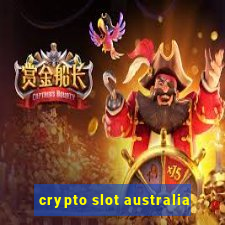 crypto slot australia