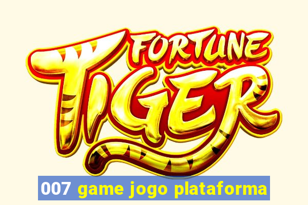 007 game jogo plataforma