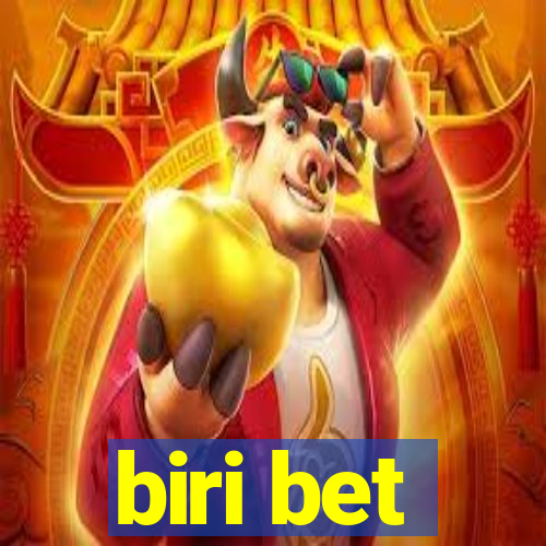 biri bet