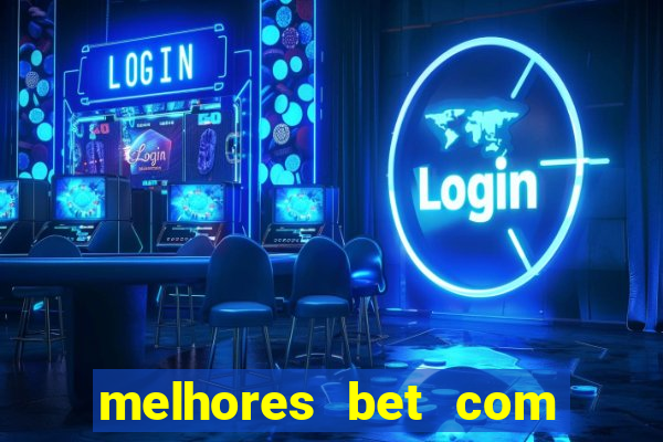 melhores bet com bonus de cadastro