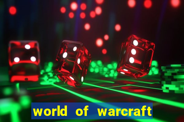 world of warcraft como jogar