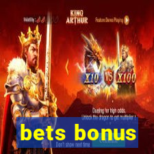 bets bonus