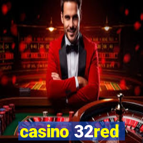 casino 32red