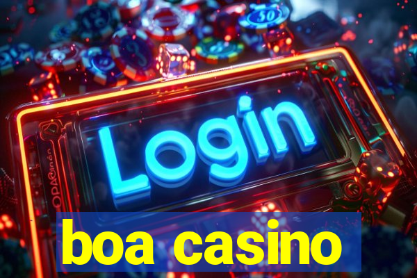 boa casino