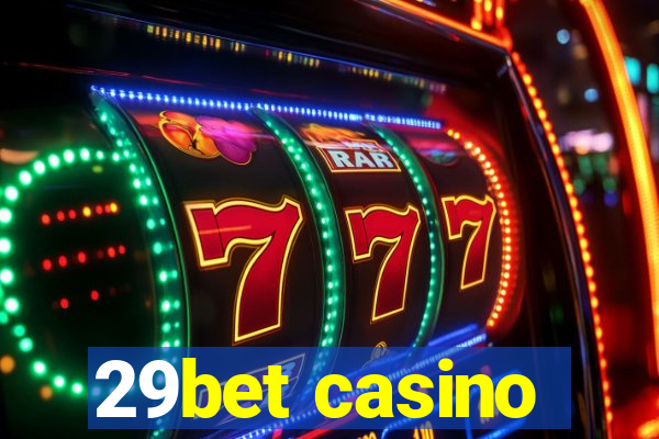 29bet casino