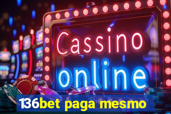 136bet paga mesmo