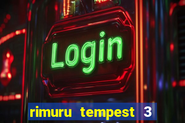 rimuru tempest 3 temporada dublado