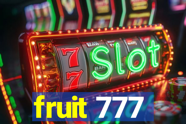 fruit 777