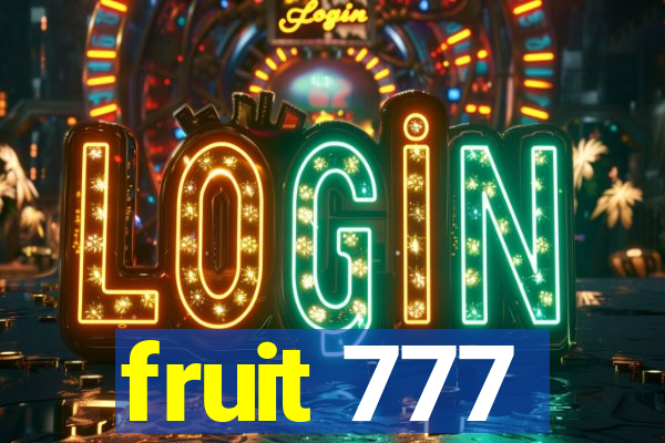 fruit 777