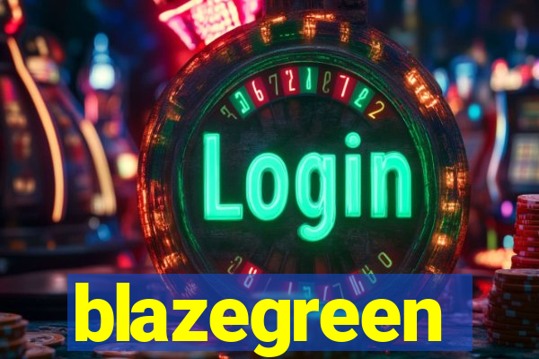 blazegreen