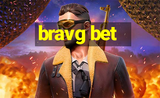 bravg bet