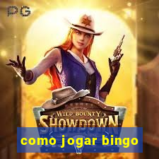 como jogar bingo