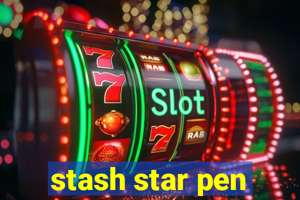 stash star pen