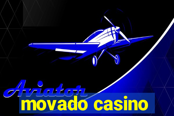 movado casino