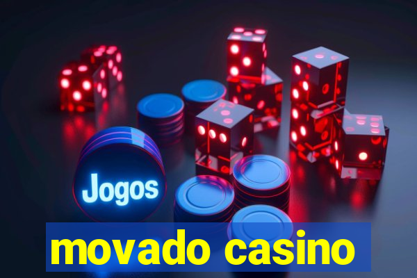 movado casino