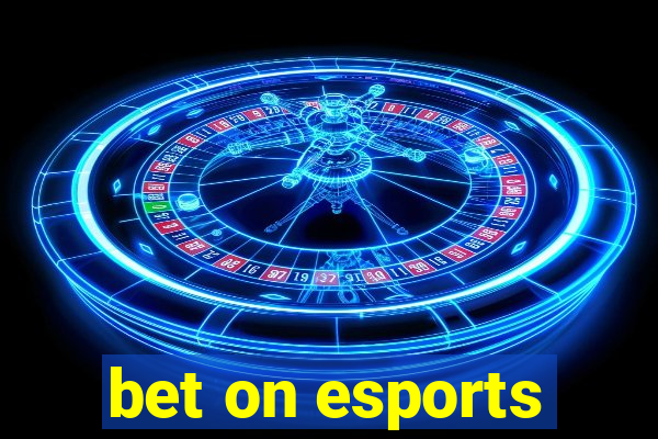 bet on esports