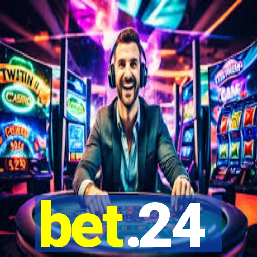 bet.24