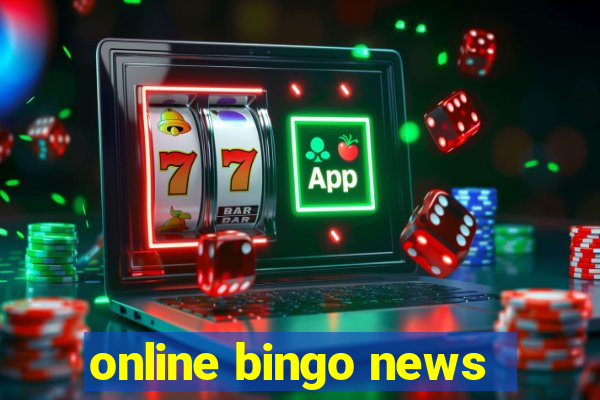 online bingo news