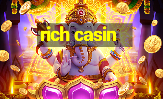 rich casin