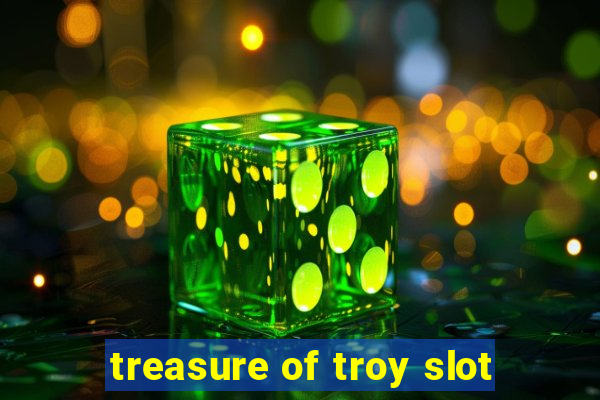 treasure of troy slot