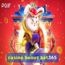 casino bonus bet365