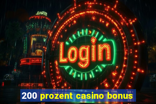 200 prozent casino bonus