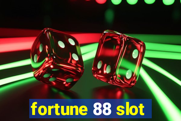 fortune 88 slot