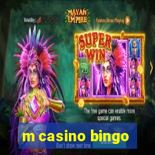 m casino bingo