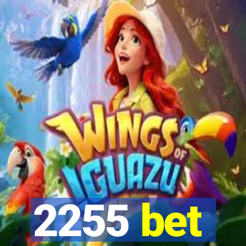 2255 bet