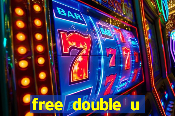 free double u casino coins