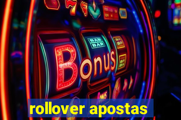 rollover apostas