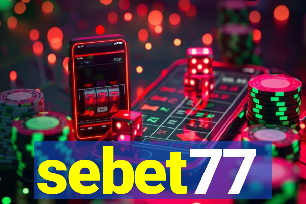 sebet77