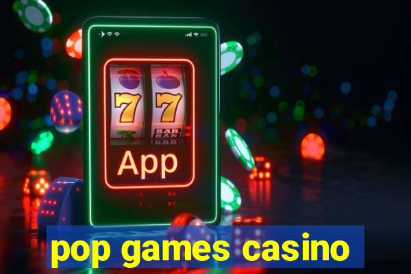 pop games casino