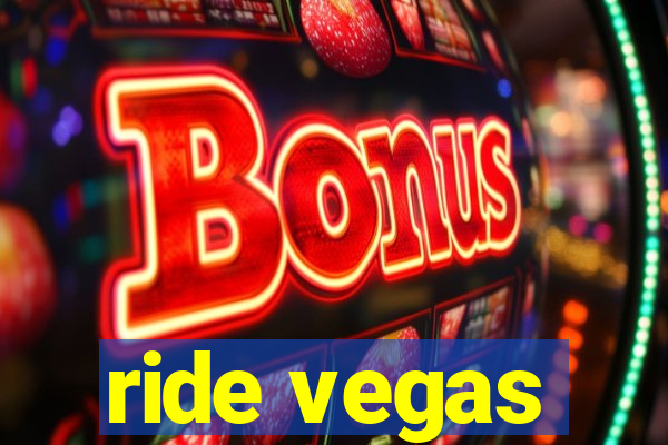 ride vegas