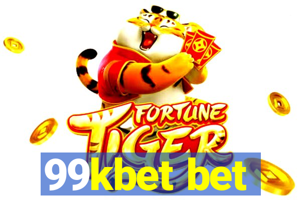 99kbet bet