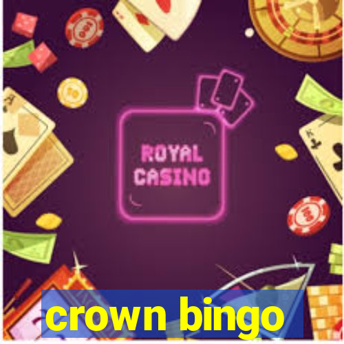 crown bingo