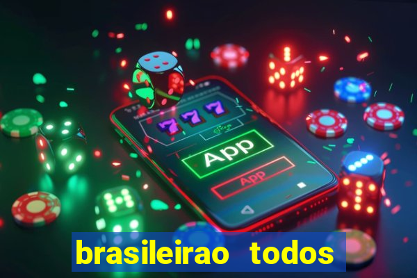 brasileirao todos os jogos