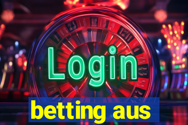 betting aus