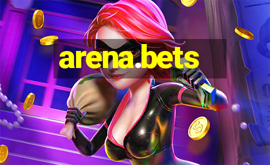 arena.bets