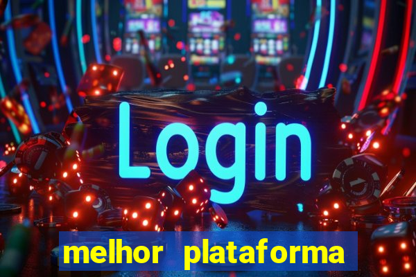 melhor plataforma para jogar slots