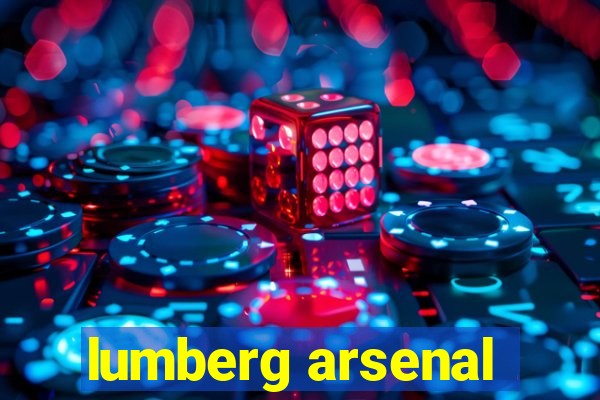 lumberg arsenal